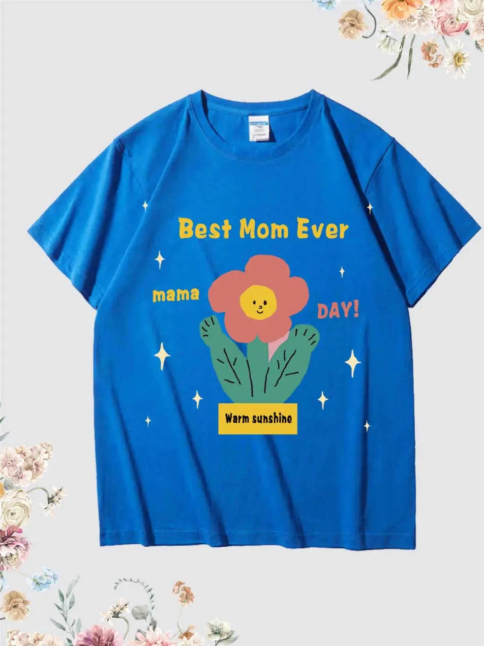 Best Mom Ever Heat Transfer Graphic T-shirt