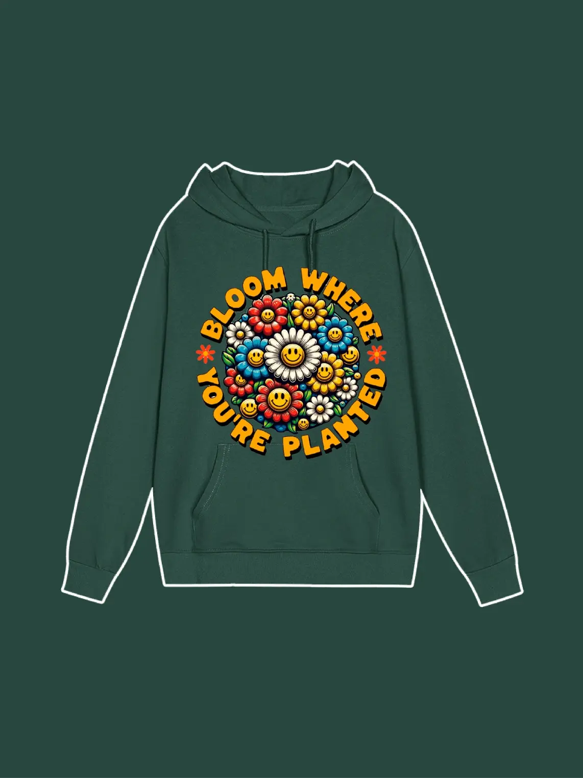 You're Planted Where Bloom Graphic Hoodie