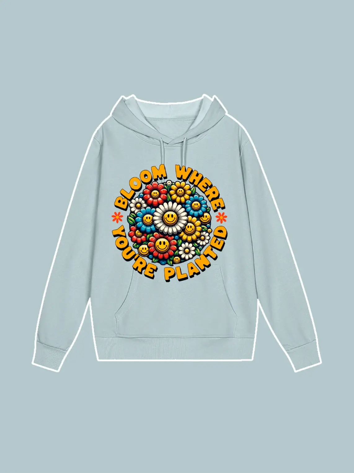 You're Planted Where Bloom Graphic Hoodie