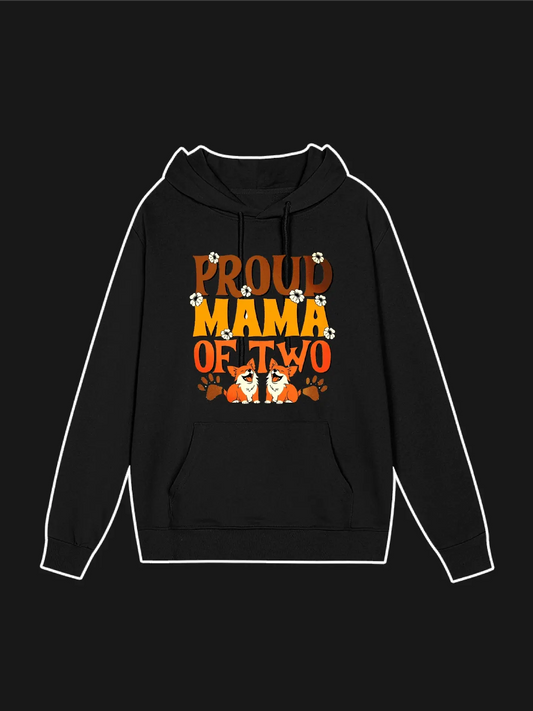 Proud MAMA of Two Dogs Hoodie