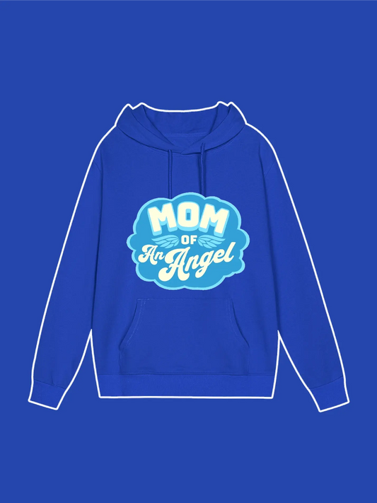 Mom of An Angel Hoodie