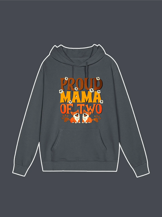 Proud MAMA of Two Dogs Hoodie