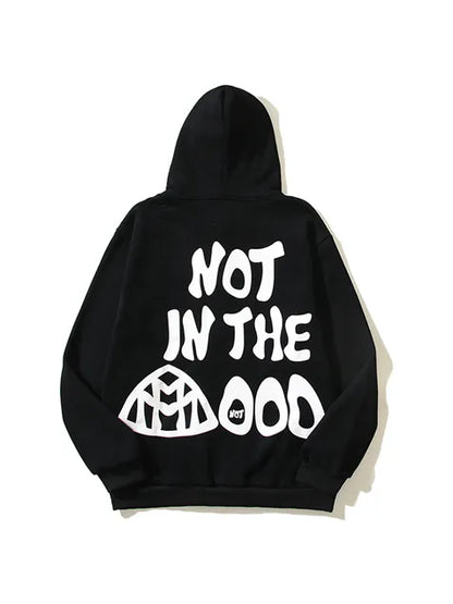 Not In The Mood Printed Hoodie