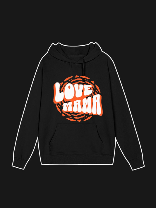 Love MAMA Graphic Hoodie